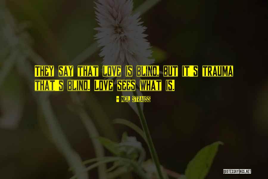 Neil Strauss Quotes 1120862 Neil Strauss Quotes 1120862