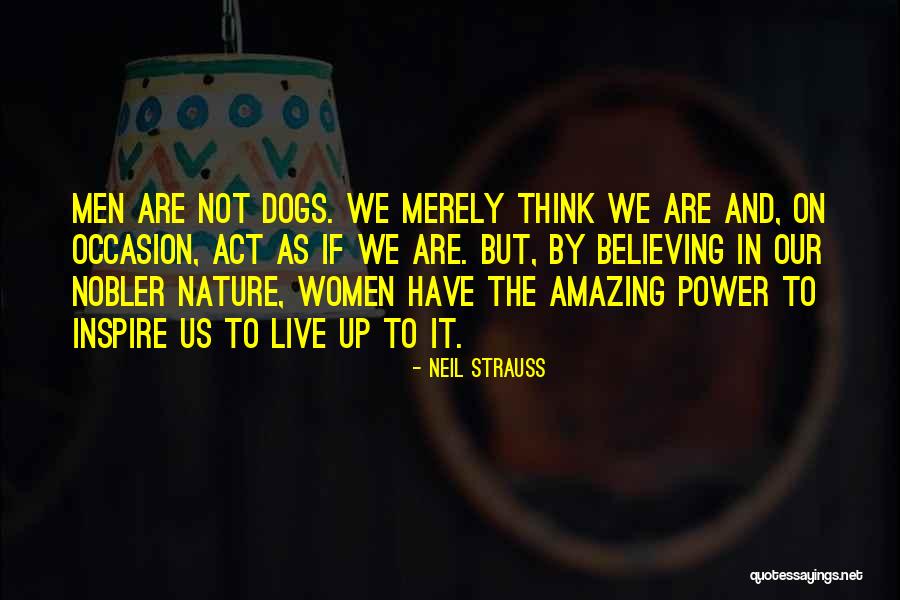Neil Strauss Quotes 1179846 Neil Strauss Quotes 1179846