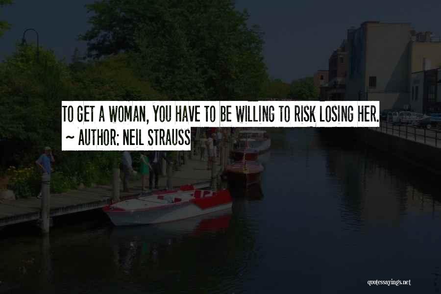 Neil Strauss Quotes 1245685