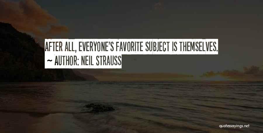 Neil Strauss Quotes 1493837