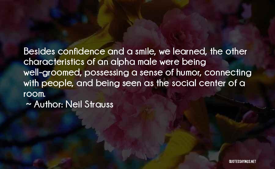 Neil Strauss Quotes 1988825