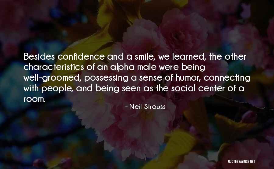 Neil Strauss Quotes 1988825