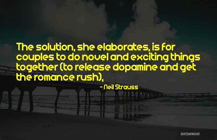 Neil Strauss Quotes 2219346 Neil Strauss Quotes 2219346