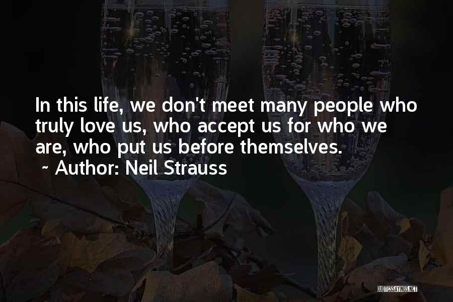 Neil Strauss Quotes 413805