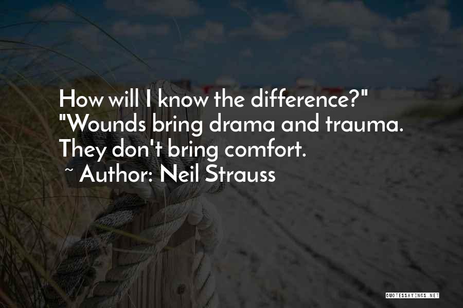 Neil Strauss Quotes 563933