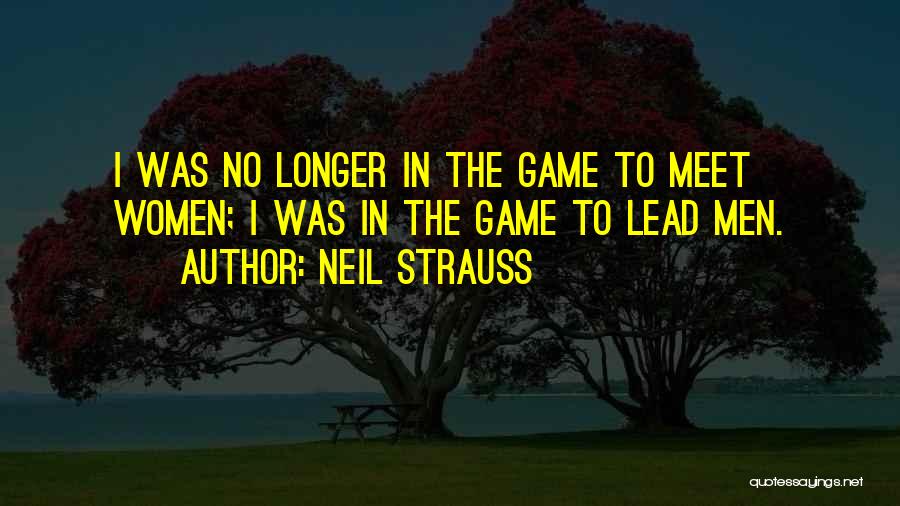 Neil Strauss Quotes 800364