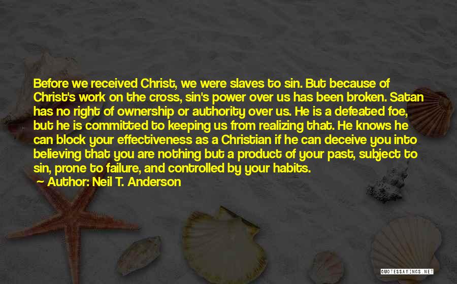 Neil T. Anderson Quotes 1510008