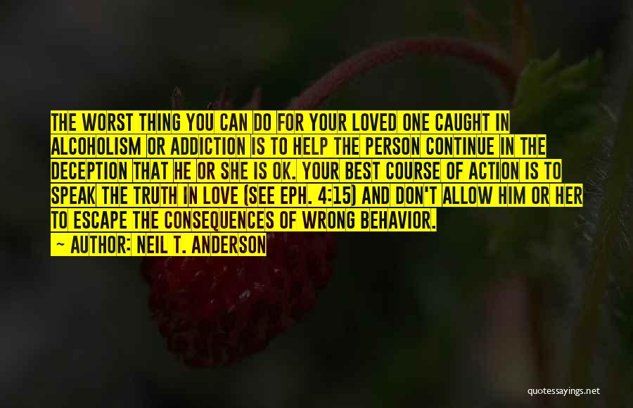 Neil T. Anderson Quotes 1537292