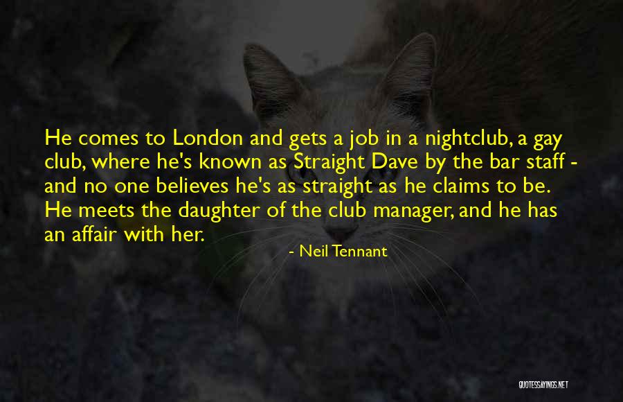 Neil Tennant Quotes 458975 Neil Tennant Quotes 458975