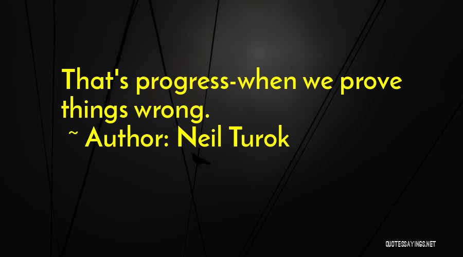 Neil Turok Quotes 2101749