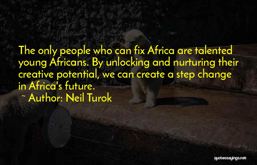 Neil Turok Quotes 2102209