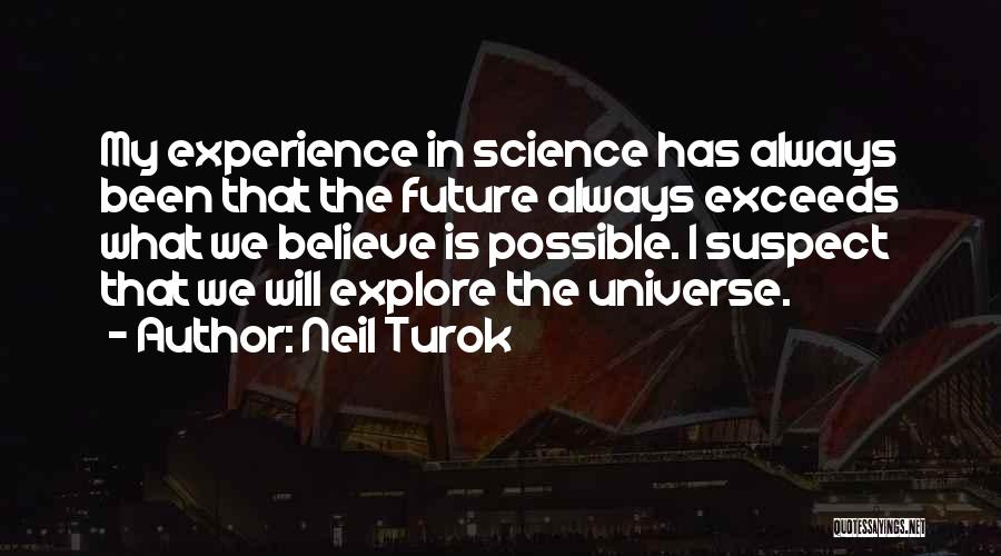 Neil Turok Quotes 921522