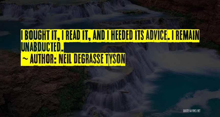 Neil Tyson Quotes By Neil DeGrasse Tyson