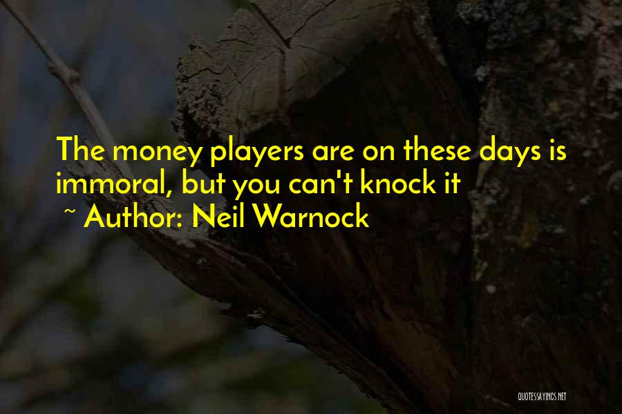 Neil Warnock Quotes 1503462