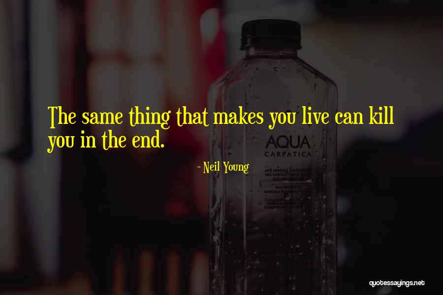 Neil Young Death Quotes By Neil Young Neil Young Death Quotes By Neil Young