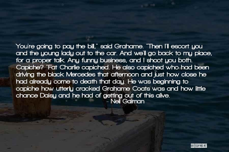 Neil Young Funny Quotes By Neil Gaiman Neil Young Funny Quotes By Neil Gaiman
