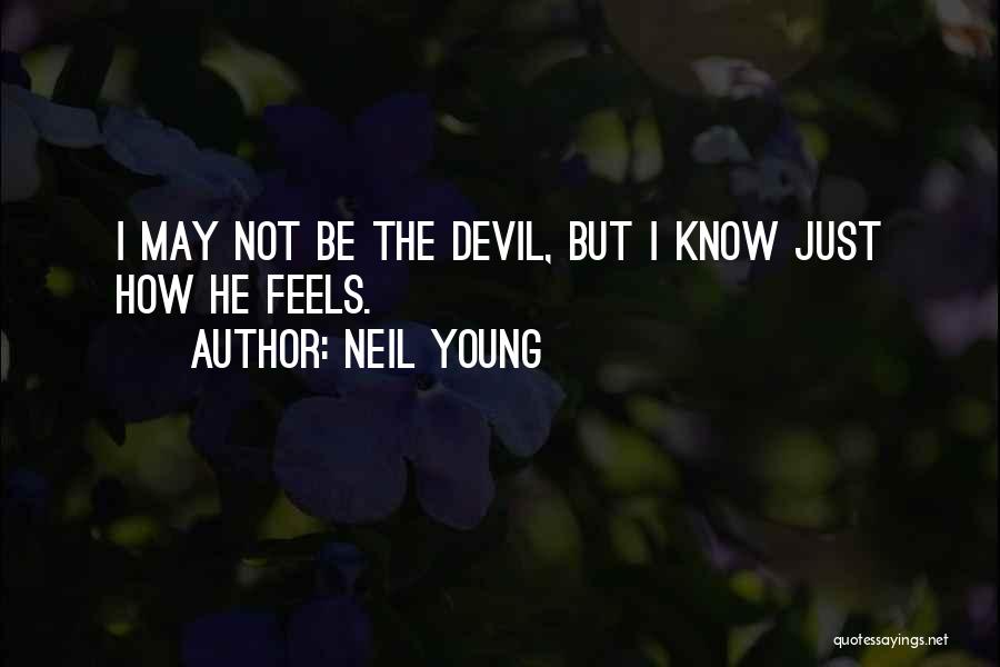 Neil Young Quotes 1440884