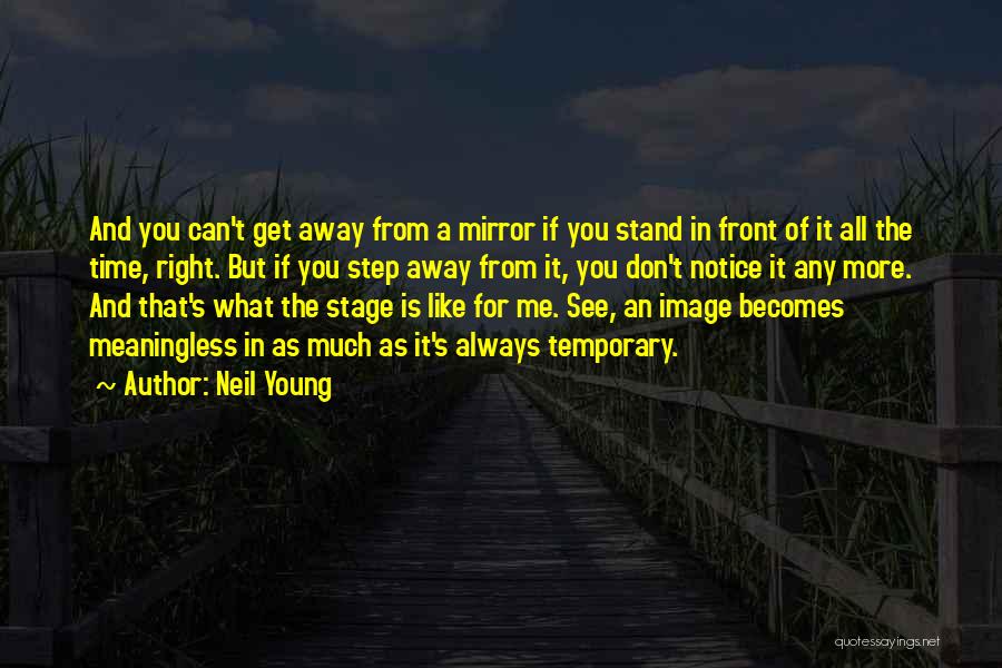 Neil Young Quotes 150747