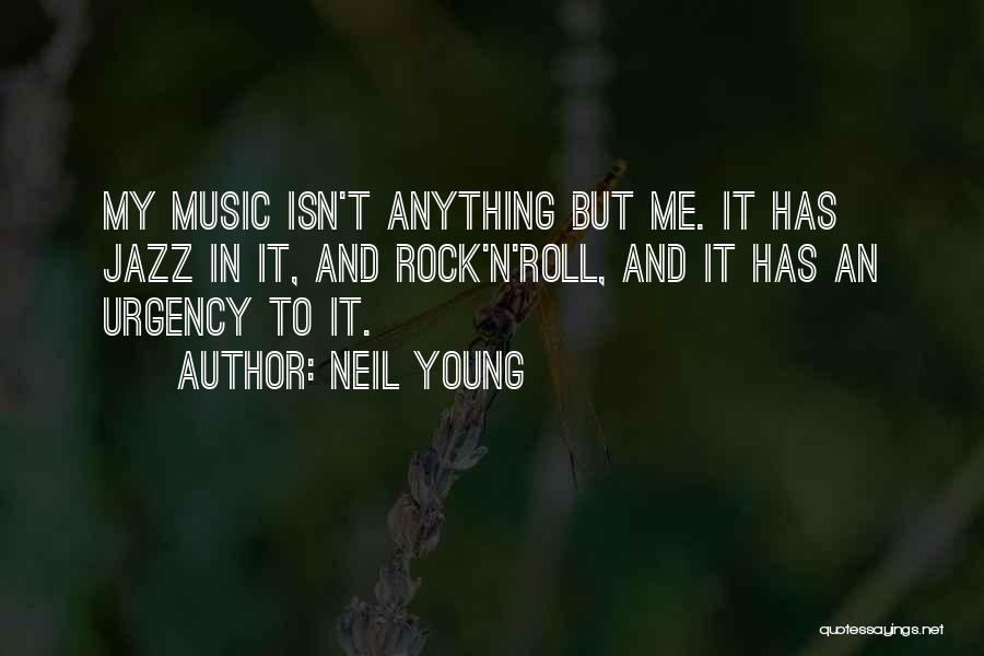 Neil Young Quotes 1591470