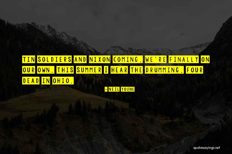 Neil Young Quotes 1689913 Neil Young Quotes 1689913