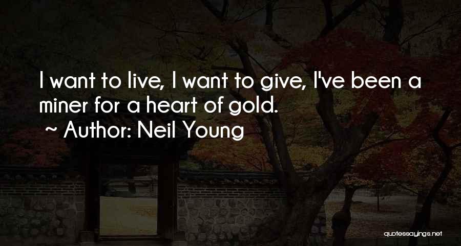 Neil Young Quotes 1883640