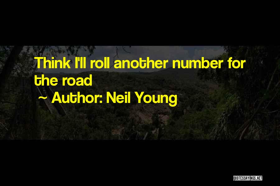 Neil Young Quotes 1988741
