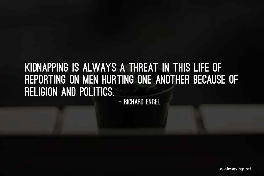 Neilarey Quotes By Richard Engel Neilarey Quotes By Richard Engel