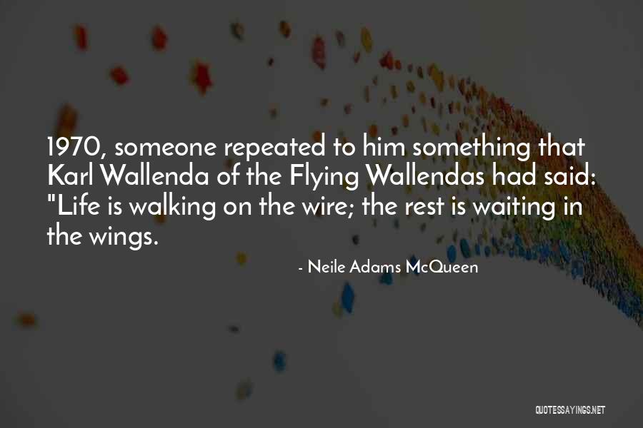Neile Adams McQueen Quotes 818684 Neile Adams McQueen Quotes 818684