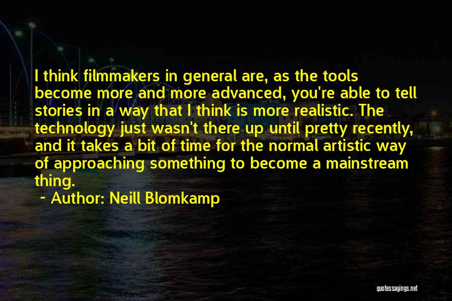 Neill Blomkamp Quotes 466173