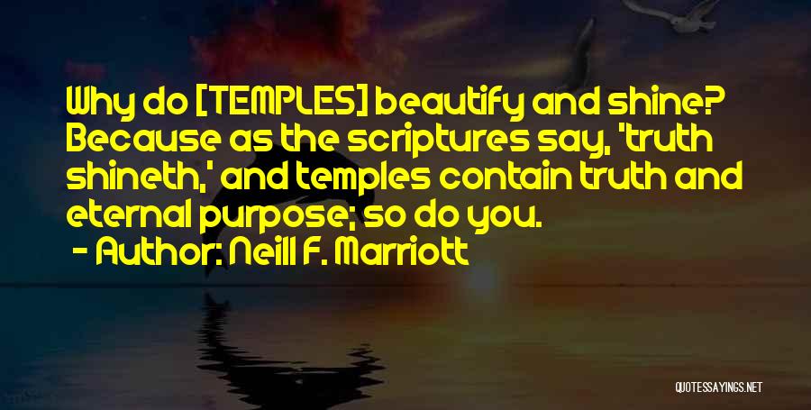 Neill F. Marriott Quotes 364212