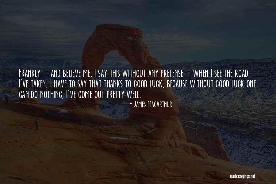 Neilly Ross Quotes By James MacArthur Neilly Ross Quotes By James MacArthur