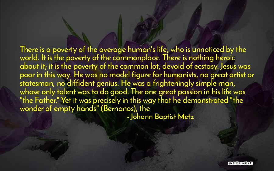 Neimatex Quotes By Johann Baptist Metz Neimatex Quotes By Johann Baptist Metz