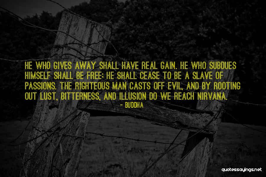 Neinaur Quotes By Buddha Neinaur Quotes By Buddha