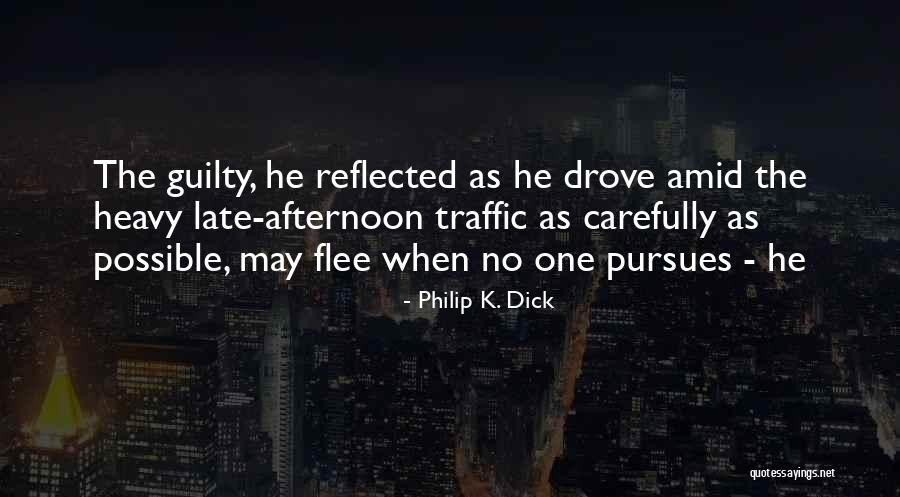 Neino Valeme Quotes By Philip K. Dick Neino Valeme Quotes By Philip K. Dick