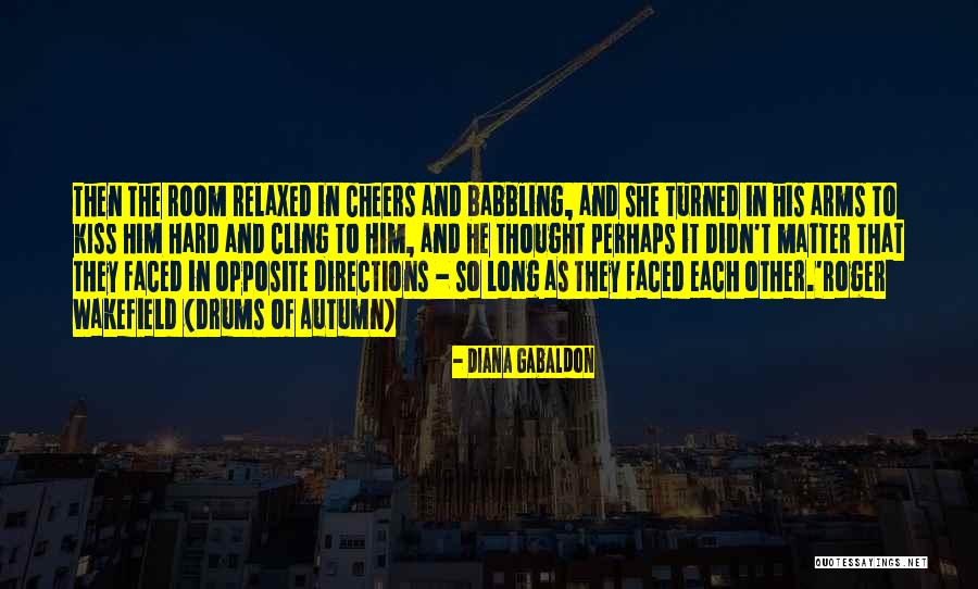 Neira 2 Piece Quotes By Diana Gabaldon Neira 2 Piece Quotes By Diana Gabaldon
