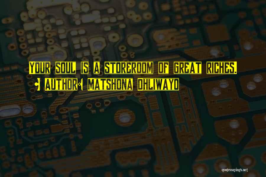 Neisewander Enterprises Quotes By Matshona Dhliwayo