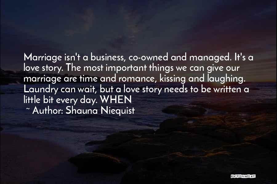 Neisewander Enterprises Quotes By Shauna Niequist