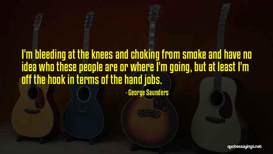 Neition Quotes By George Saunders Neition Quotes By George Saunders