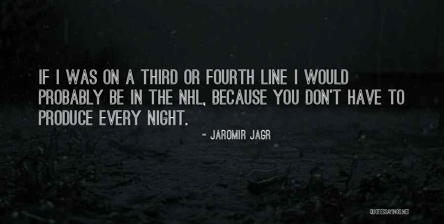 Neitzerts Florist Quotes By Jaromir Jagr Neitzerts Florist Quotes By Jaromir Jagr
