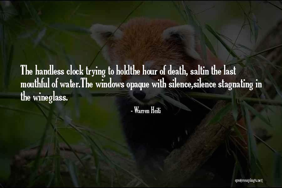Neitzke Quotes By Warren Heiti Neitzke Quotes By Warren Heiti