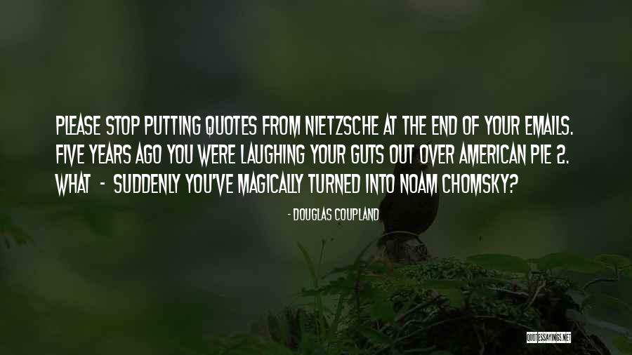 Nejame Pool Quotes By Douglas Coupland Nejame Pool Quotes By Douglas Coupland