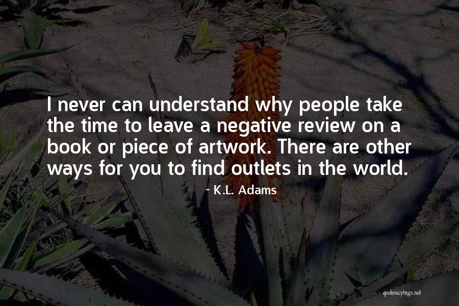 Nejame Pool Quotes By K.L. Adams Nejame Pool Quotes By K.L. Adams