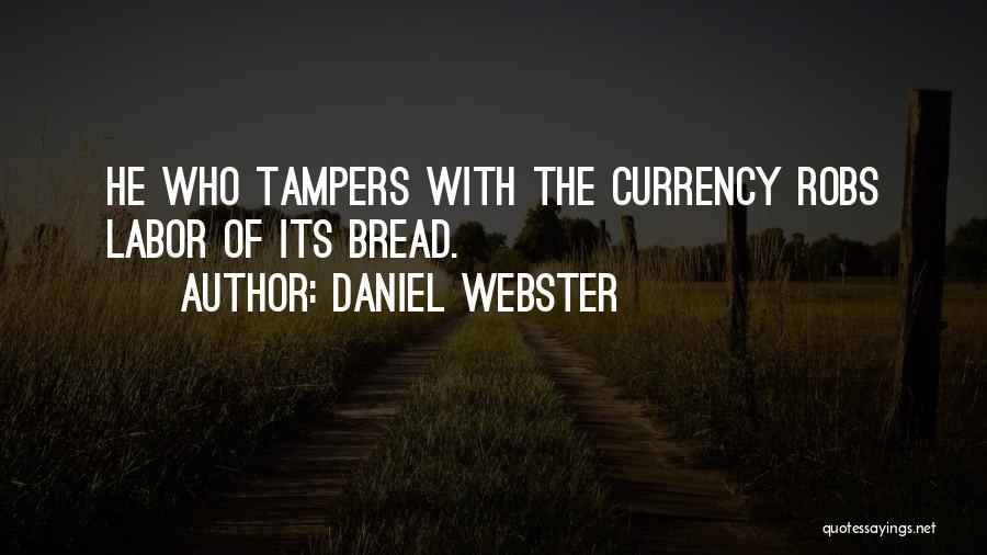 Nejedlo Quotes By Daniel Webster