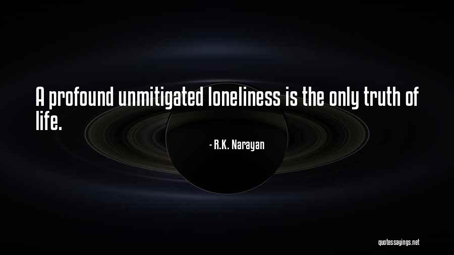 Nejen Ne Quotes By R.K. Narayan Nejen Ne Quotes By R.K. Narayan