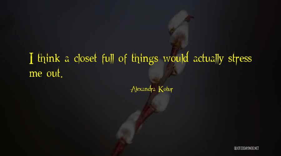 Neji Fate Quotes By Alexandra Kotur Neji Fate Quotes By Alexandra Kotur