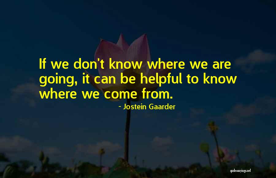 Nejv Chodnej Bod Ameriky Quotes By Jostein Gaarder Nejv Chodnej Bod Ameriky Quotes By Jostein Gaarder