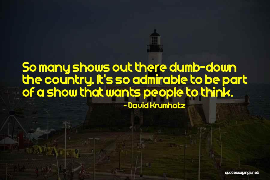 Nejvet Jezero Sveta Quotes By David Krumholtz Nejvet Jezero Sveta Quotes By David Krumholtz