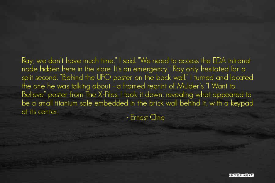 Nejvet Quotes By Ernest Cline Nejvet Quotes By Ernest Cline