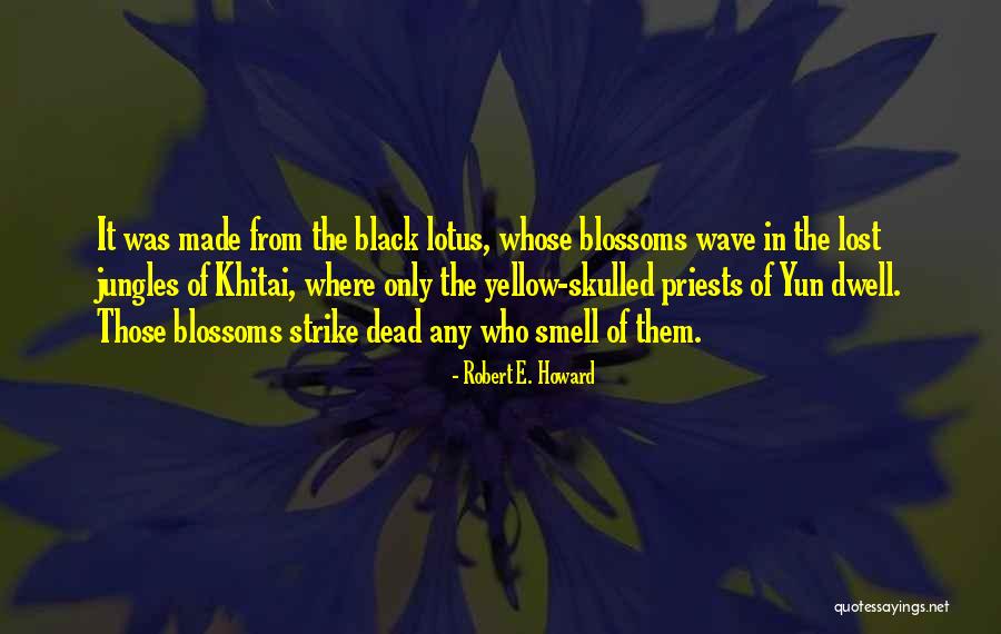 Nek Ra Quotes By Robert E. Howard Nek Ra Quotes By Robert E. Howard