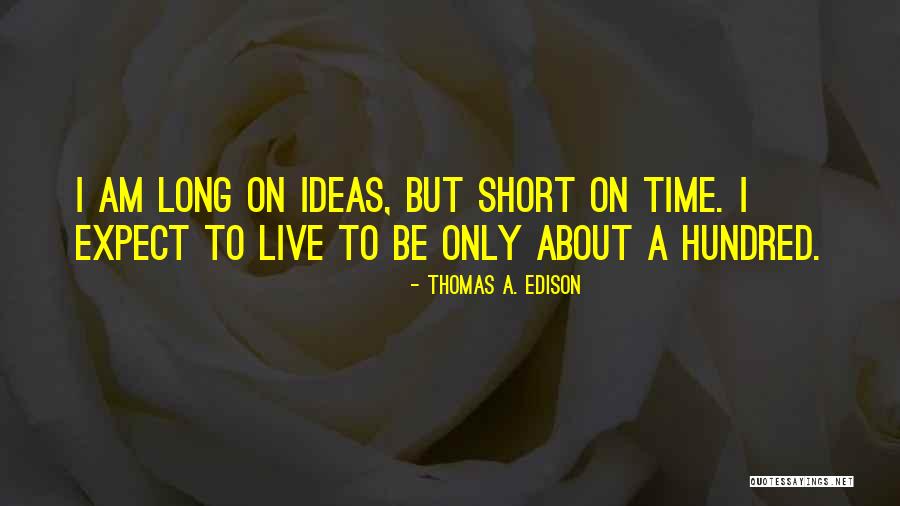 Nekajai Quotes By Thomas A. Edison Nekajai Quotes By Thomas A. Edison